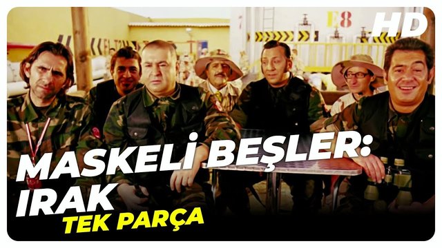 Maskeli Beşler: Irak