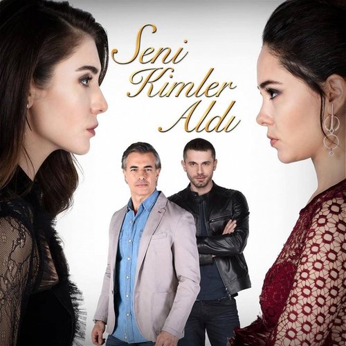 Qui t'a pris (Seni Kimler Aldı)