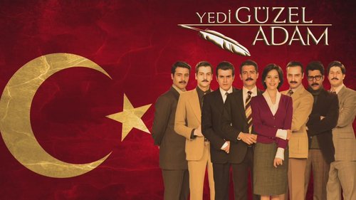 Seven Good Men (Yedi Güzel Adam)