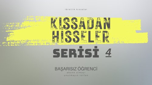 Lessons from Tales (Kıssadan Hisseler)