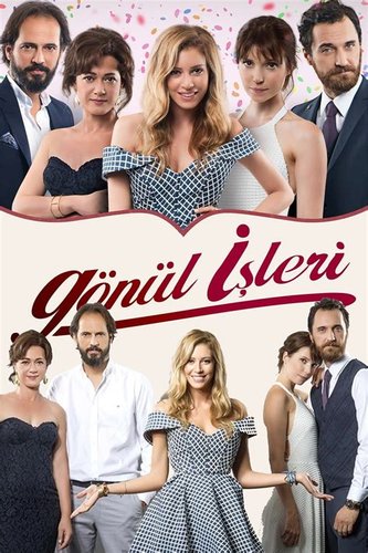 Chestiuni ale inimii (Gönül İşleri)