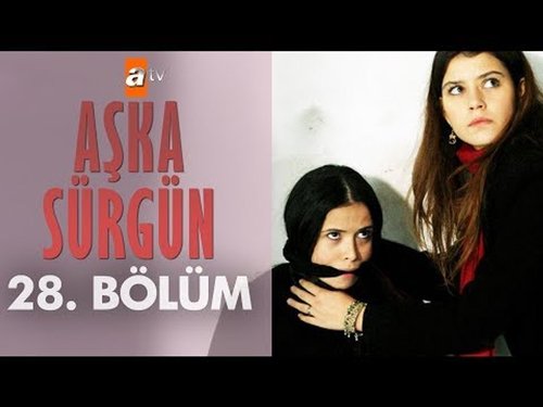 Exile to Love (Aşka Sürgün)