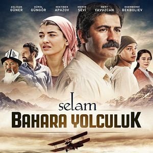 Selam: Bahara Yolculuk (Selam Bahara Yolculuk)