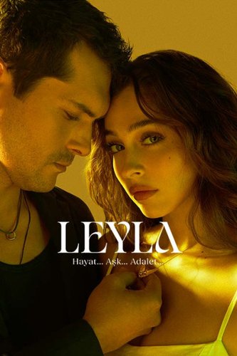 لیلیٰ: زندگی… محبت… انصاف… (Leyla: Hayat… Aşk… Adalet...)