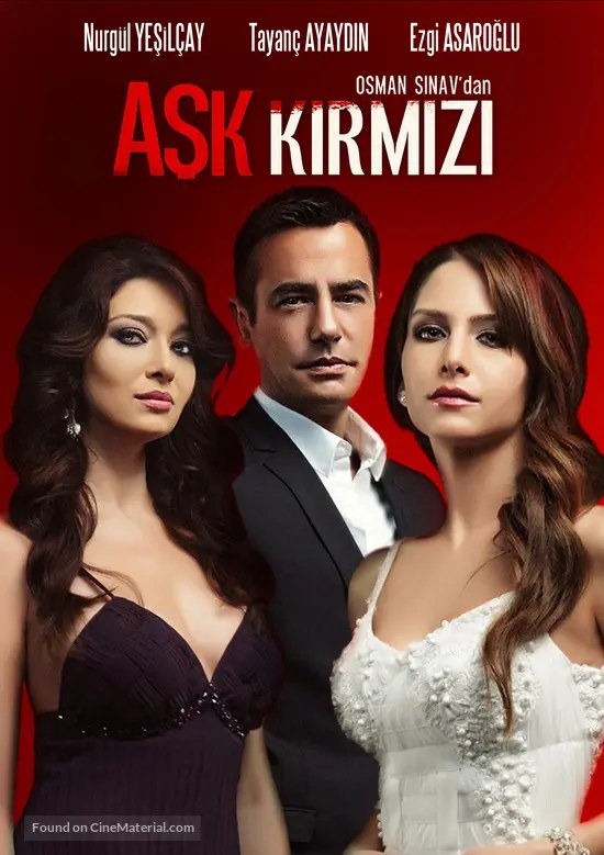 محبت سرخ ہے (Aşk Kırmızı)