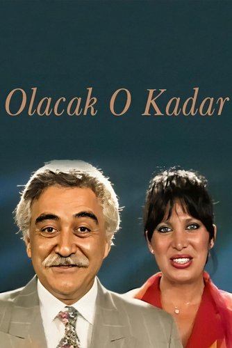 That's How It Goes (Olacak O Kadar)