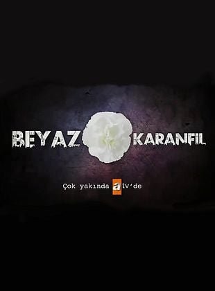 Бял карамфил (Beyaz Karanfil)
