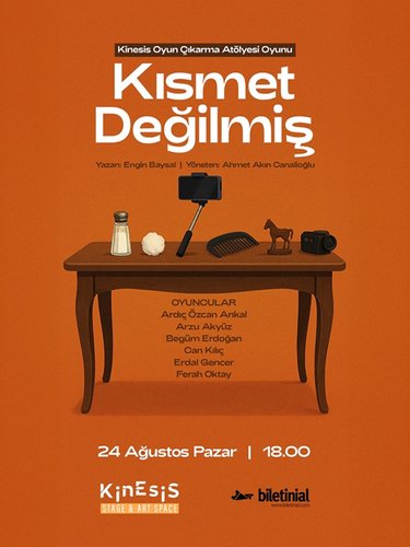 It Wasn't Meant to Be (Kısmet Değilmiş)