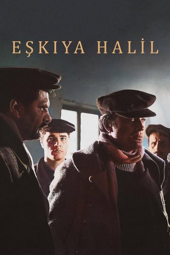 راهزن خلیل (Eşkiya Halil (Haydut))