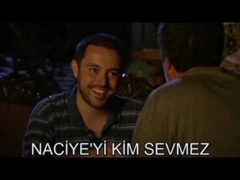 Naciye’yi Kim Sevmez