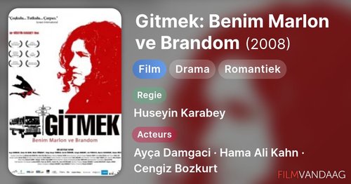 جانا: میرا مارلن اور برانڈو (Gitmek: My Marlon And Brando)