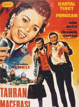 ماجرای تهران (Tahran Macerası)