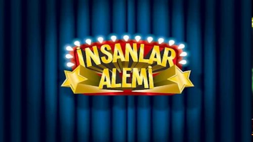 The World of People (İnsanlar Alemi)