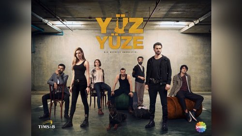 Πρόσωπο με Πρόσωπο (Yüz Yüze)