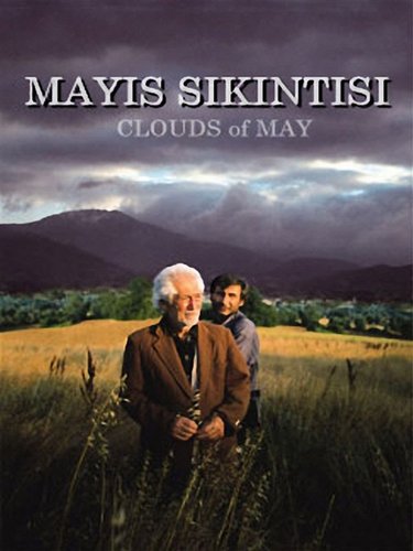 Clouds of May (Mayıs Sıkıntısı)