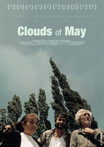 Clouds of May (Mayıs Sıkıntısı)