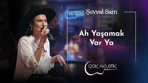 Ah Yaşamak Var Ya