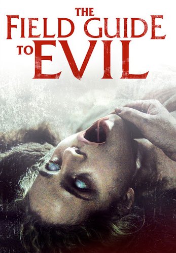 الدليل الميداني للشر (The Field Guide To Evil)