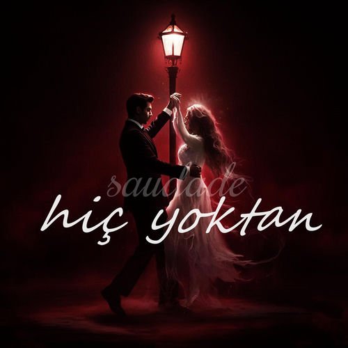 حب من العدم (Hiç Yoktan Aşk)
