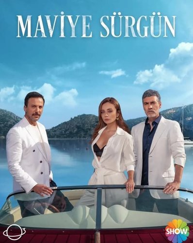 Exile to Blue (Maviye Sürgün)
