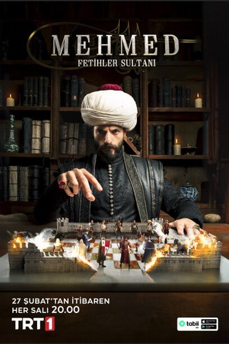 Mehmed: سلطان فتوحات (Mehmed: Fetihler Sultanı)