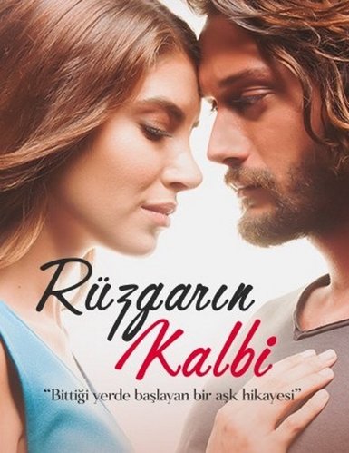 The Heart of the Wind (Rüzgarın Kalbi)