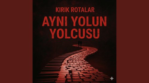 Aynı Yolun Yolcusu