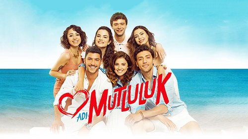 Its name is Happiness (Adı Mutluluk)
