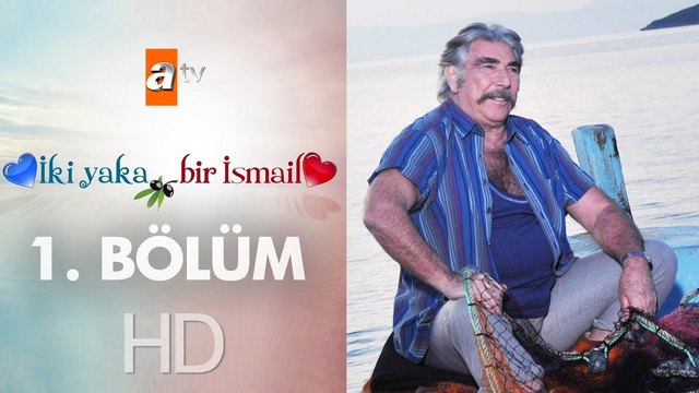 2 Yaka Bir İsmail
