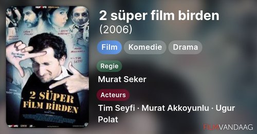 2 Σούπερ Ταινίες Μαζί (2 Süper Film Birden)
