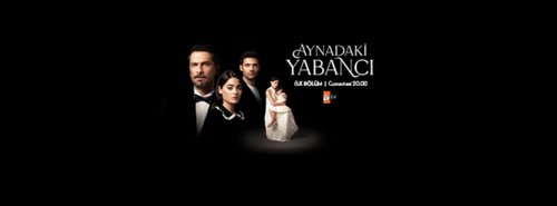 The Stranger in the Mirror (Aynadaki Yabancı)