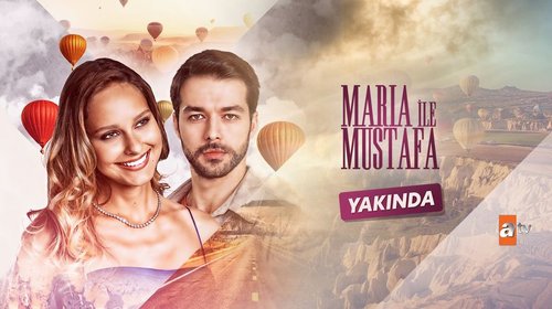 María y Mustafa (Maria ile Mustafa)